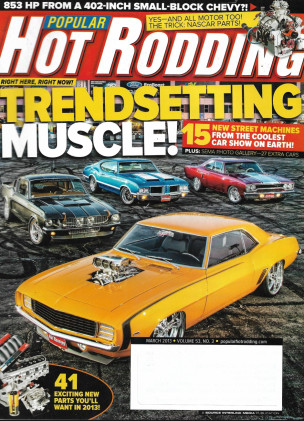 POPULAR HOT RODDING 2013 MAR - POP HOT ROD GIRLS, 15 SEMA CARS, 853hp SB2 MOUSE